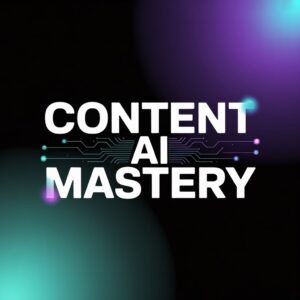 content ai mastery